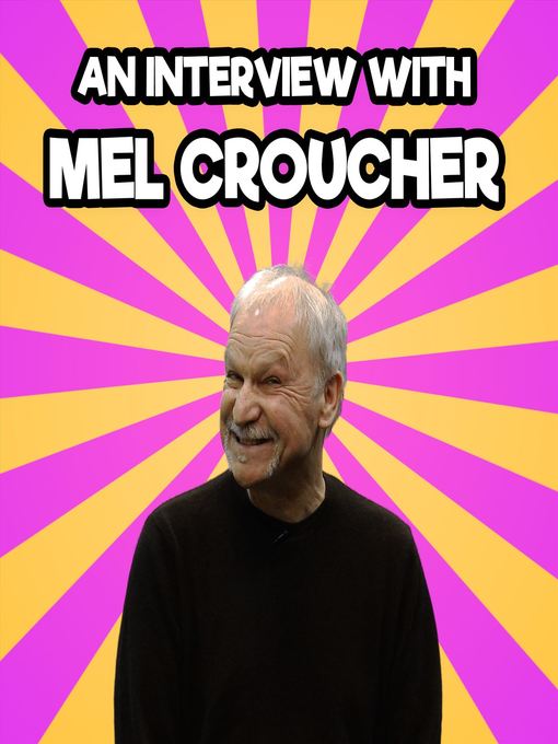 Title details for An Interview with Mel Croucher by Mel Croucher - Available